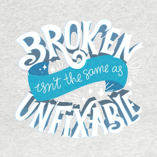 Lunar Chronicles Quote - Broken Unfixable by KitCronk